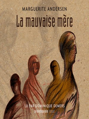 cover image of La mauvaise mère